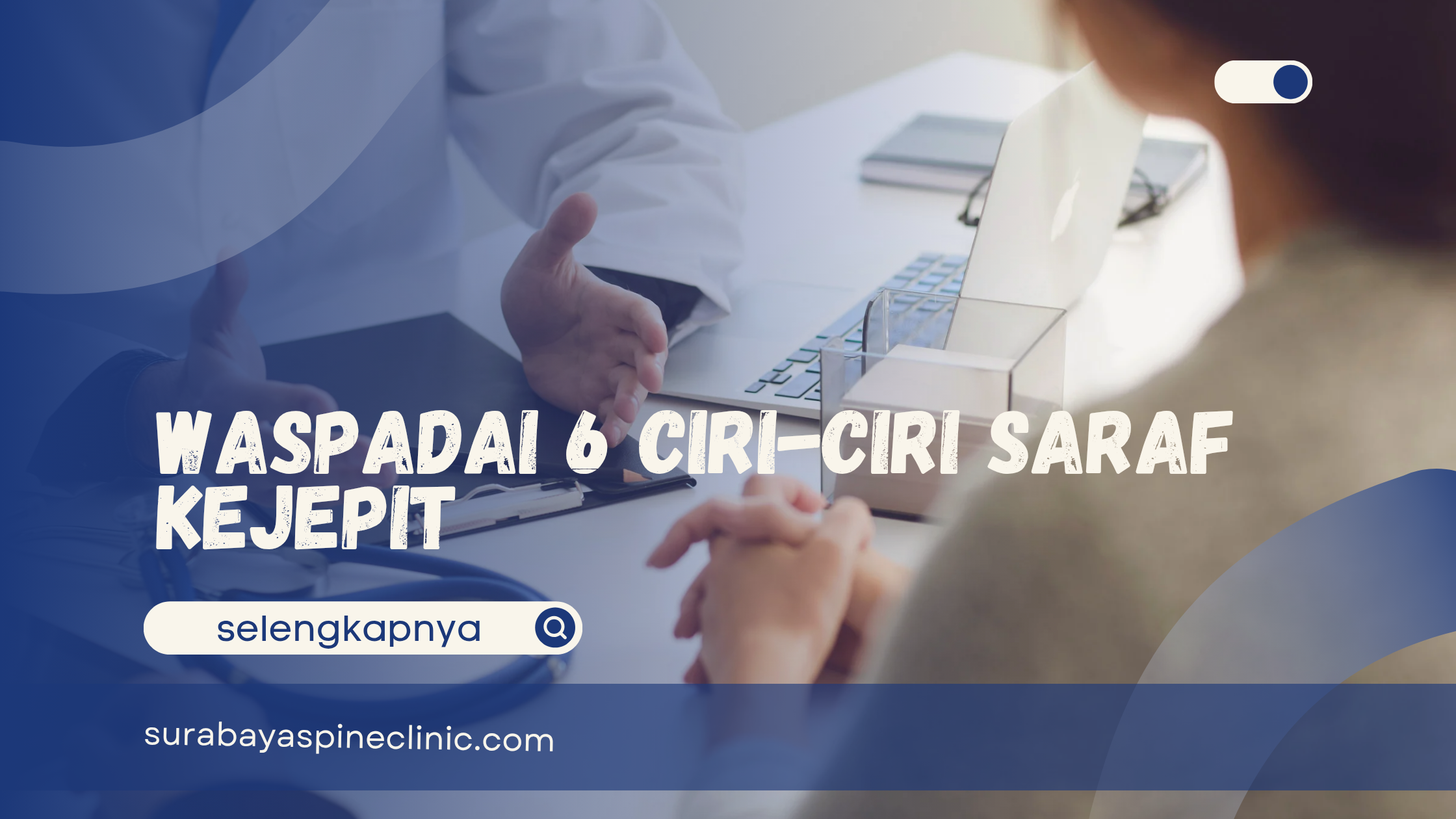  Waspadai 6 Ciri-ciri Saraf Kejepit