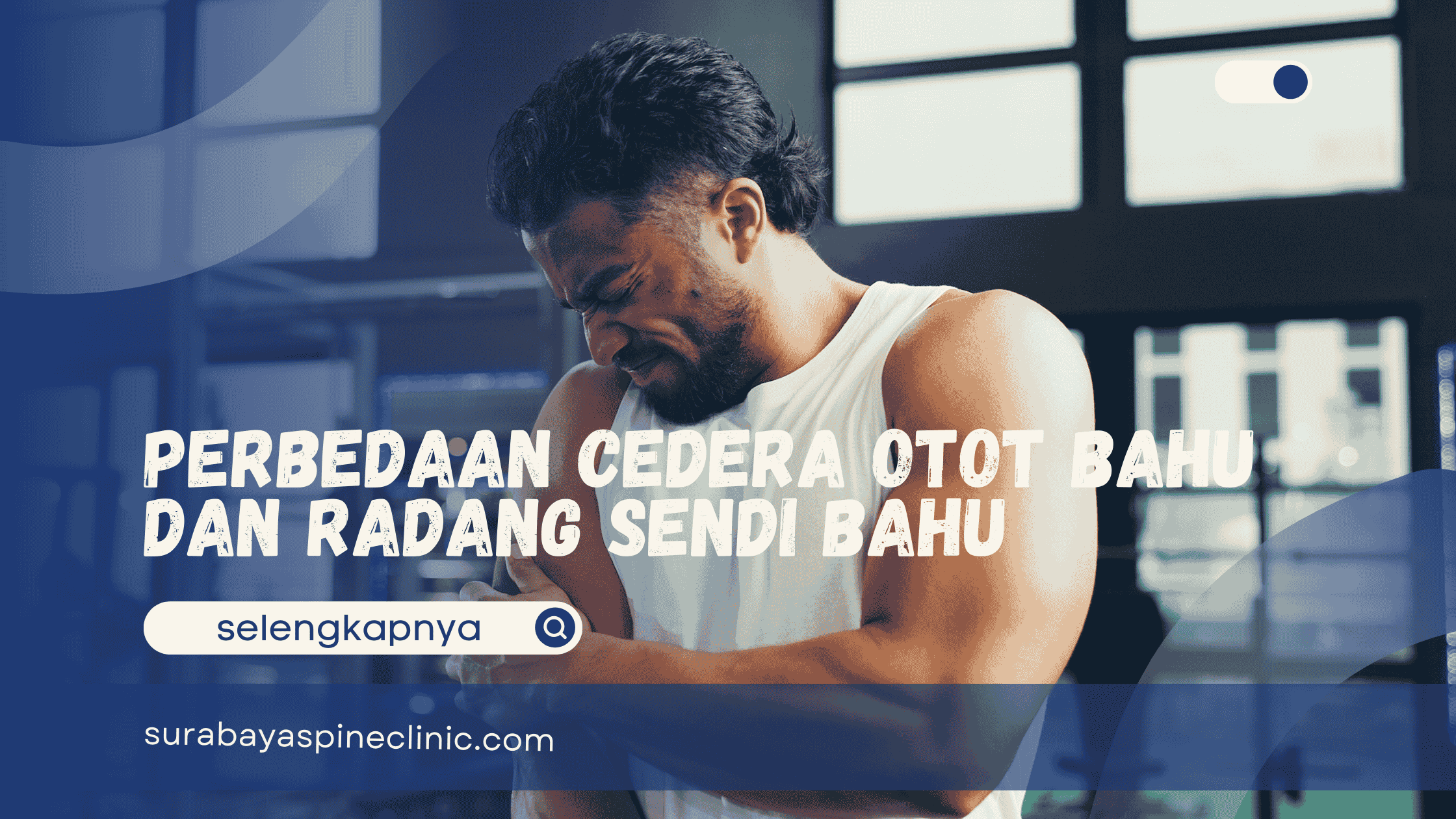  Perbedaan Cedera Otot Bahu dan Radang Sendi Bahu