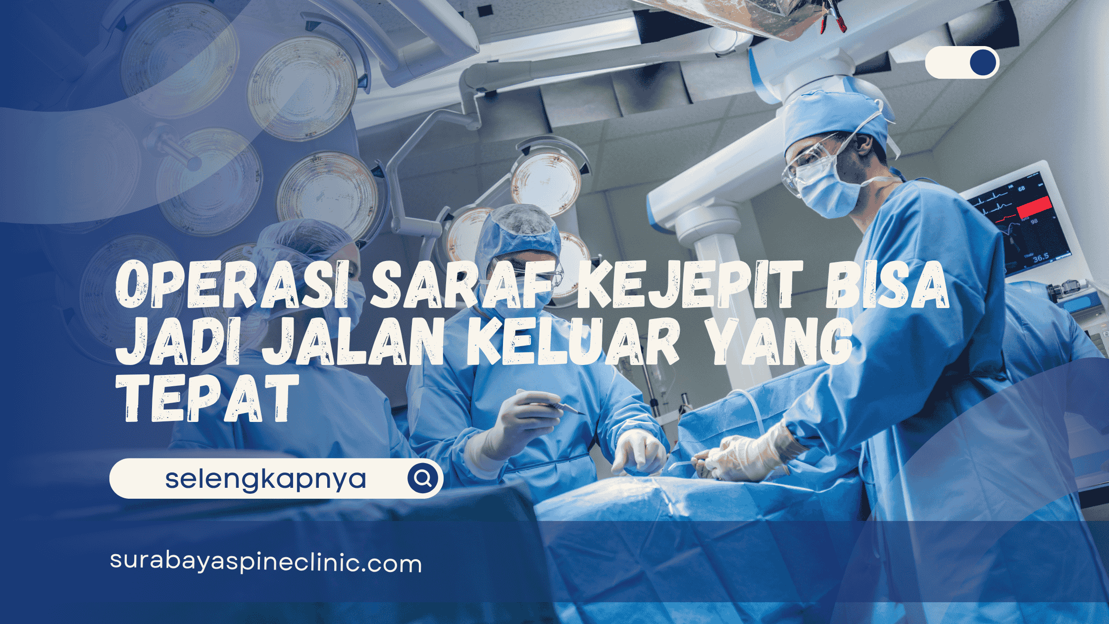 Operasi Saraf Kejepit Bisa Jadi Jalan Keluar yang Tepat