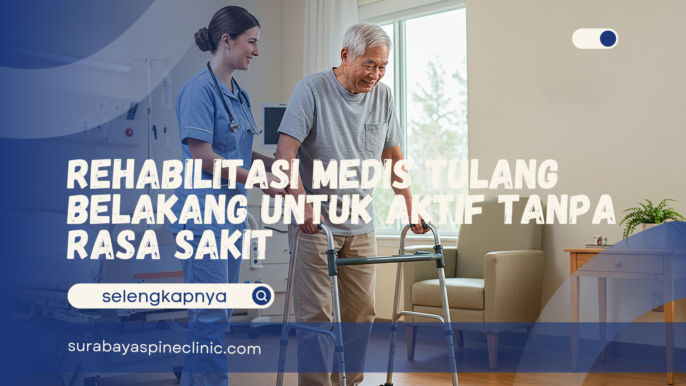  Rehabilitasi Medis Tulang Belakang untuk Balik Aktif Tanpa Rasa Sakit