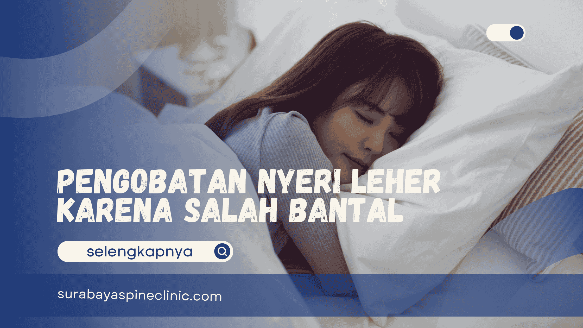  Pengobatan Nyeri Leher karena Salah Bantal