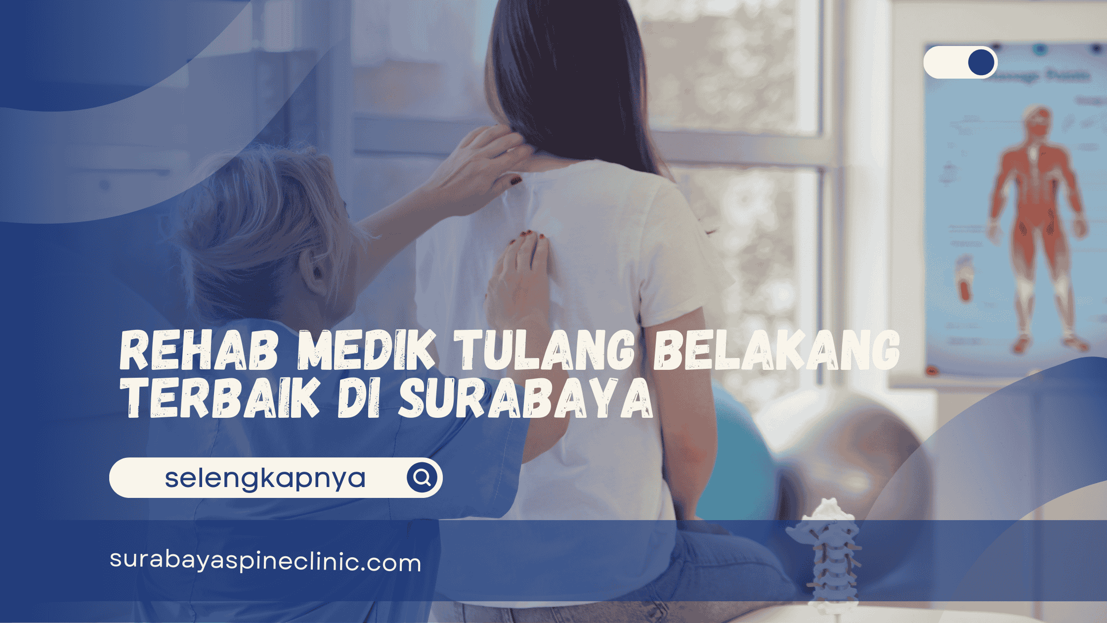  Rehab Medik Tulang Belakang Terbaik di Surabaya