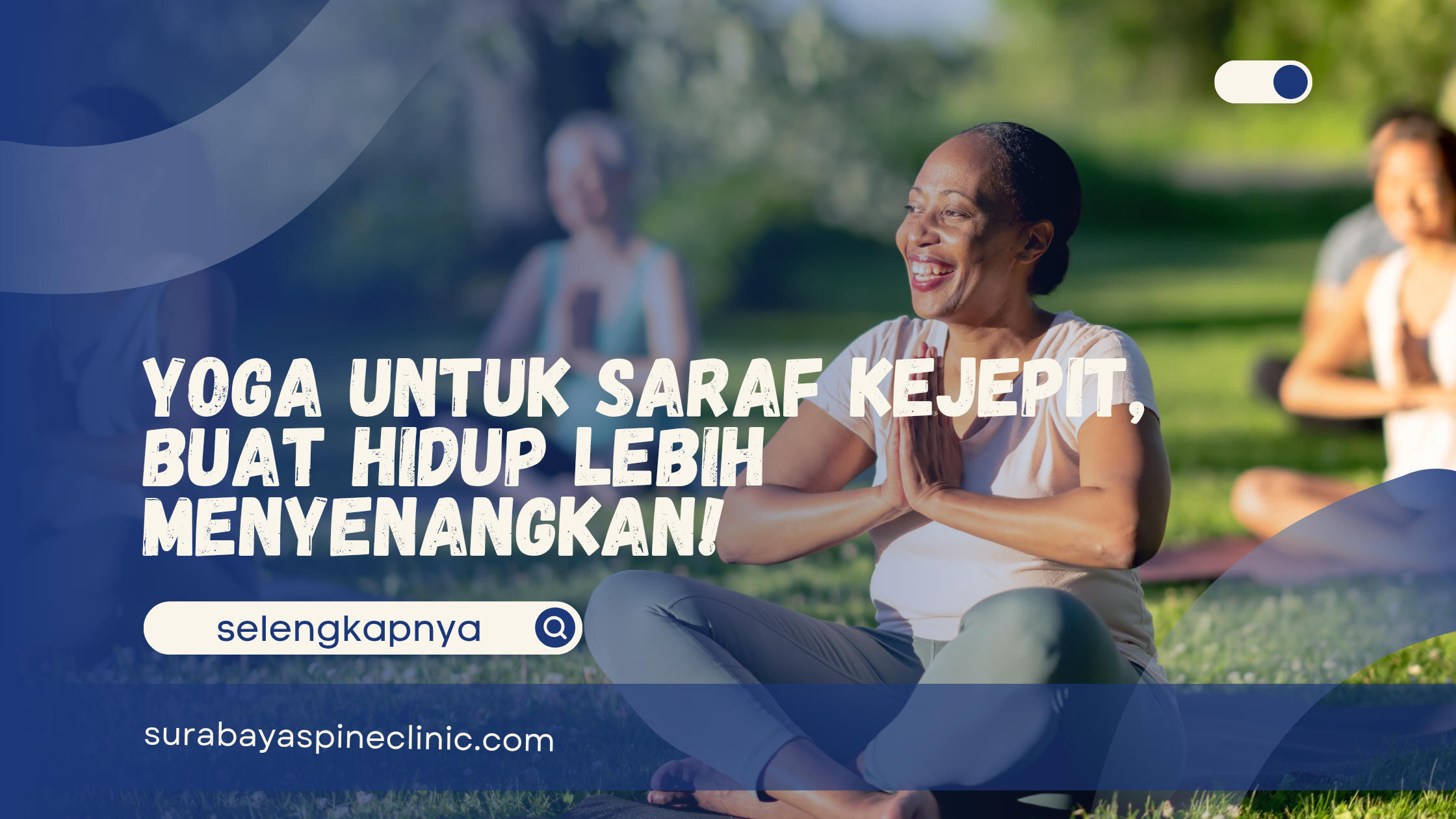  Yoga untuk Saraf Kejepit, Buat Hidup Lebih Menyenangkan!